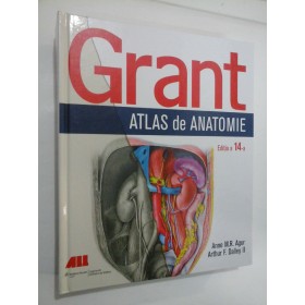 Grant  ATLAS de ANATOMIE  -  Anne M. R. Agur * Arthur F. Dalley II